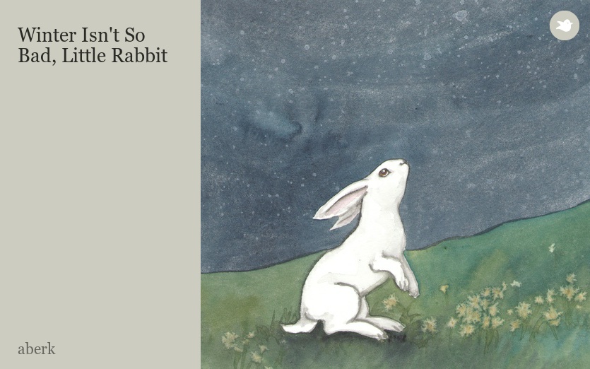 Winter Isn't So Bad, Little Rabbit