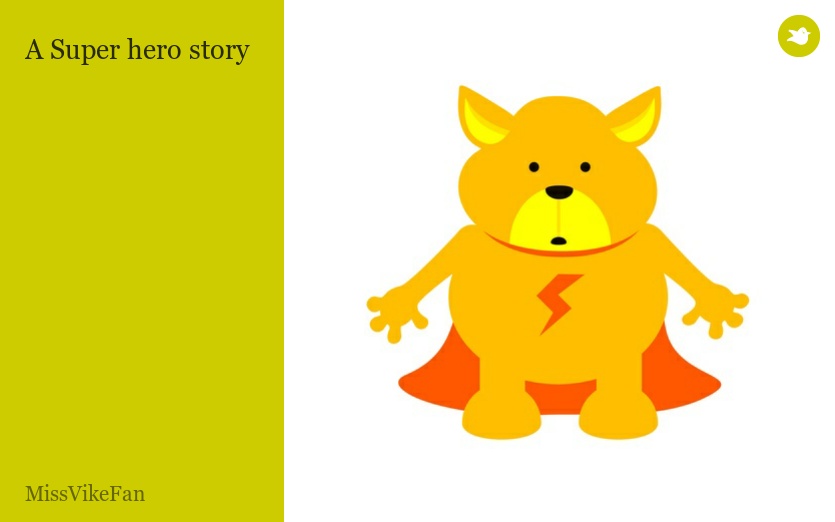 A Super hero story