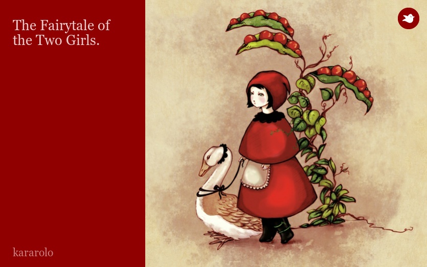 The Fairytale of the Two Girls.