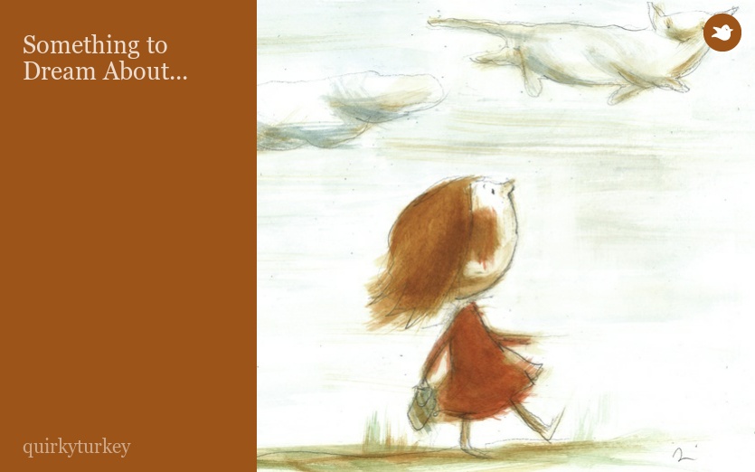 Something to Dream About...