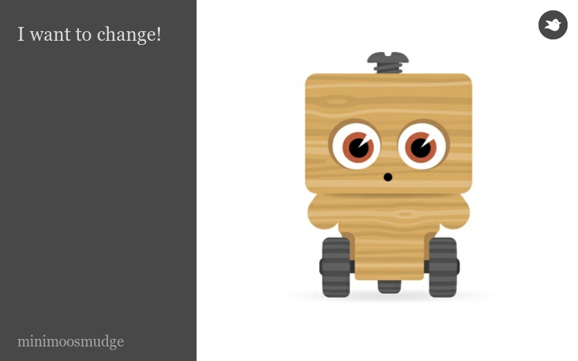 I want to change!