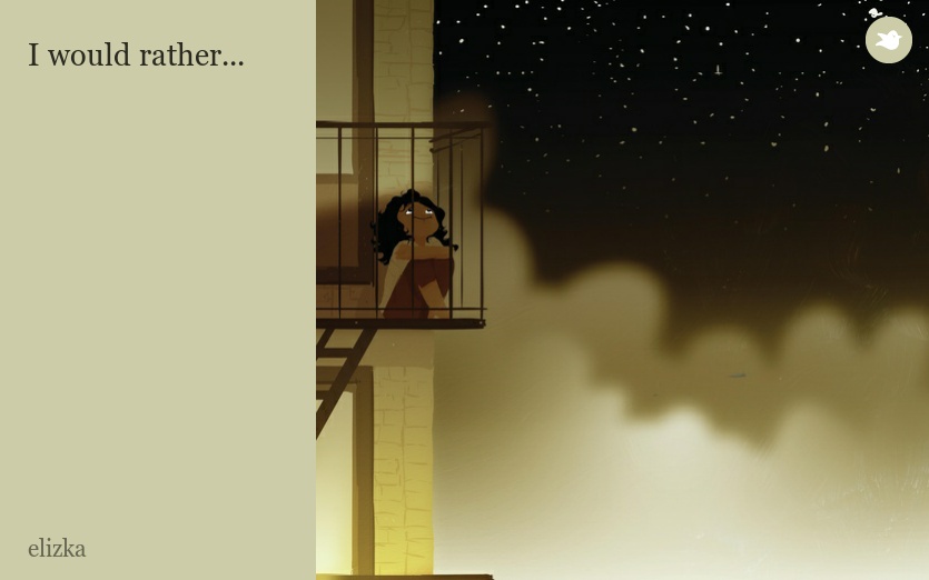 I would rather...