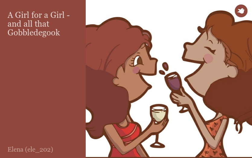 A Girl for a Girl - 
and all that Gobbledegook