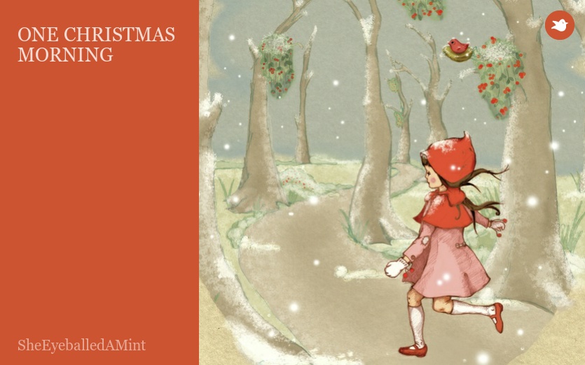 ONE CHRISTMAS MORNING