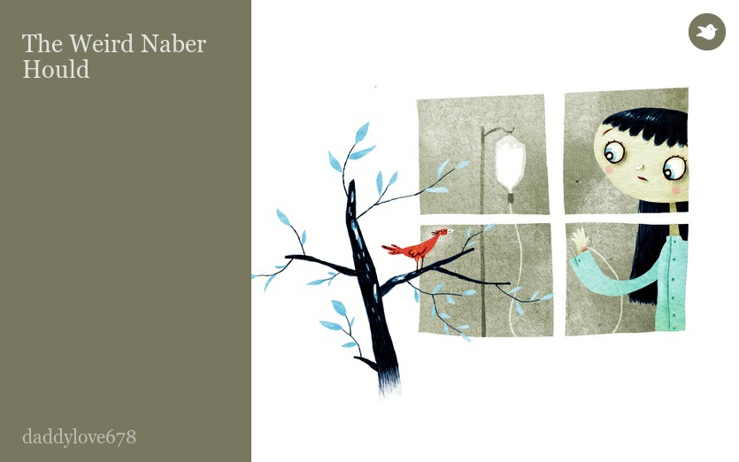 The Weird Naber Hould