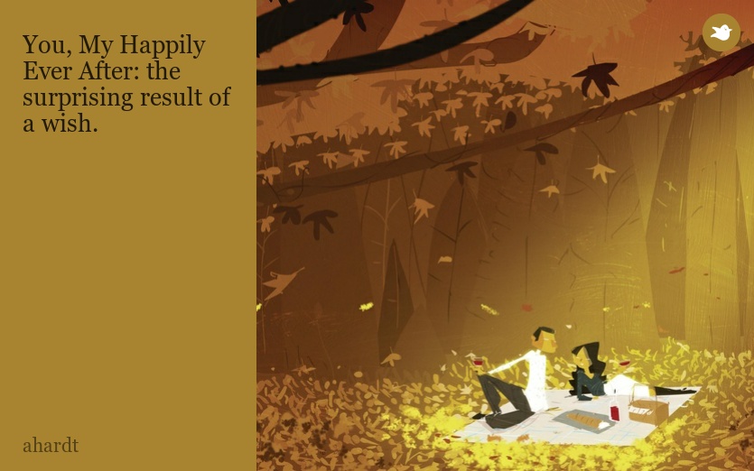 You, My Happily Ever After: the surprising result of a wish.