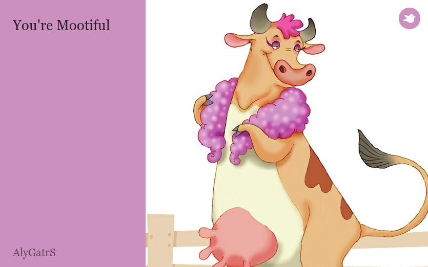 You're Mootiful