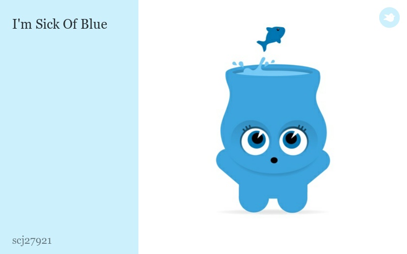 I'm Sick Of Blue