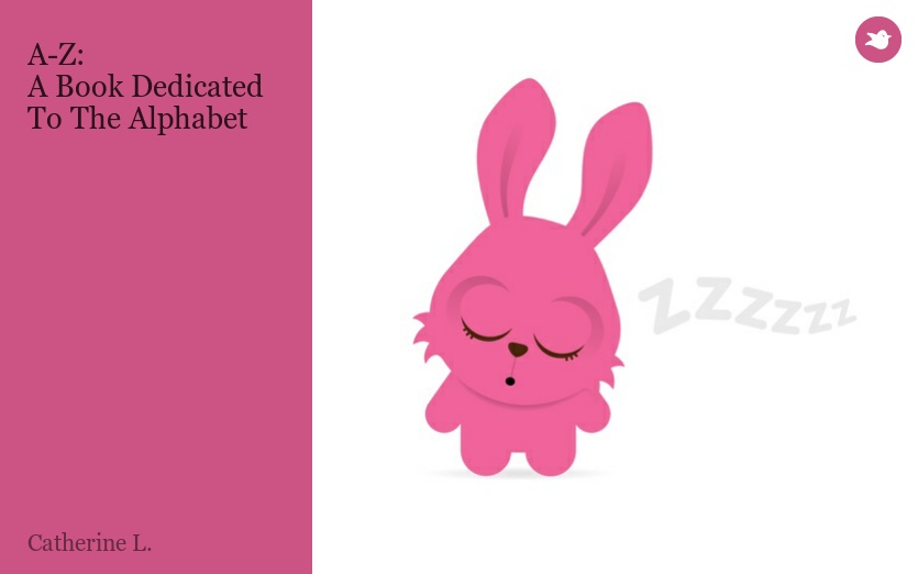 A-Z:
A Book Dedicated To The Alphabet
