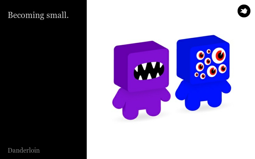 Becoming small. Becoming small.