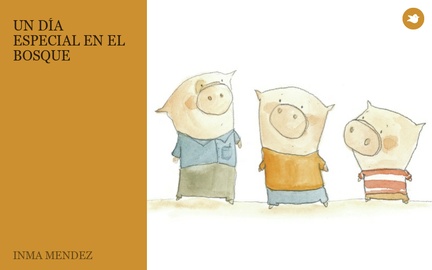 UN DÍA ESPECIAL EN EL BOSQUE