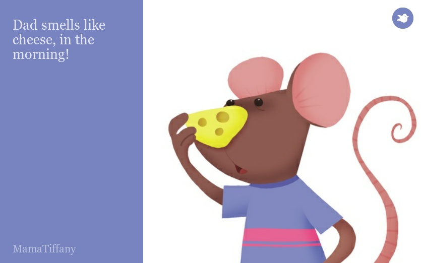 Dad smells like cheese, in the morning! by MamaTiffany Storybird