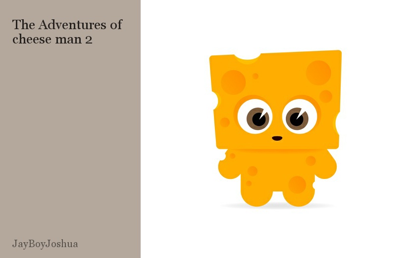 The Adventures of cheese man 2 by JayBoyJoshua Storybird