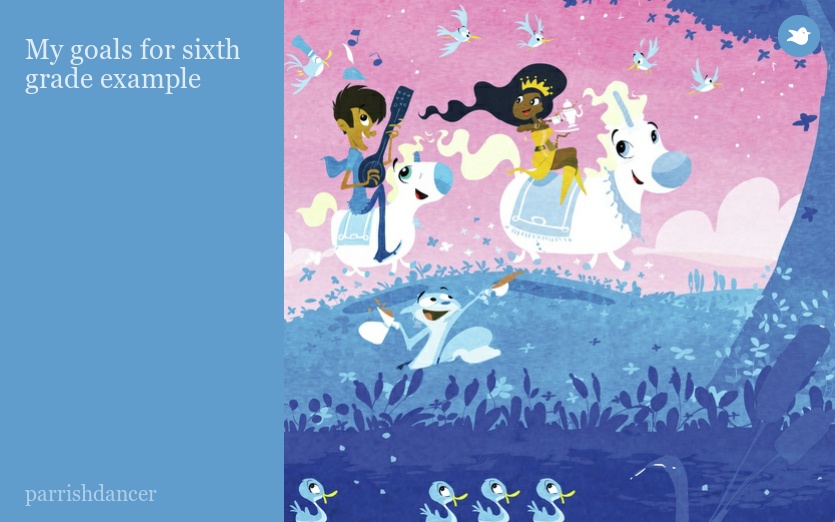 My goals for sixth grade example by parrishdancer - Storybird